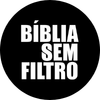Bíblia sem Filtro